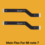 Main Flex For Mi note 7