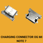 CHARGING CONNECTOR OG MI NOTE 7