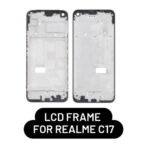 LCD Frame For Realme C17