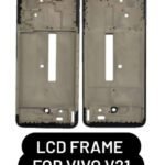 LCD Frame For Vivo V21