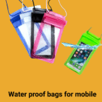 Water proof bags for mobile