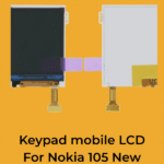 Keypad mobile LCD For Nokia 105 New