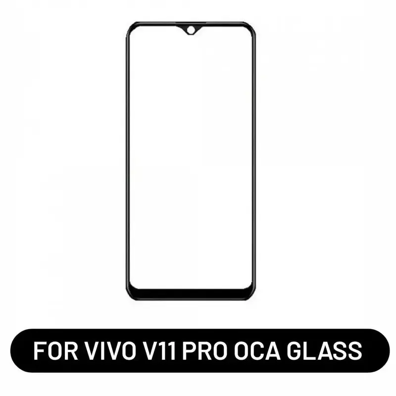 dGZBwYts-800-800 OCA Touch Glass for Vivo V11 Pro - Image 1