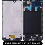 LCD Frame For Samsung A20