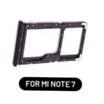 SIM TRAY FOR MI NOTE 7/NOTE 7 PRO