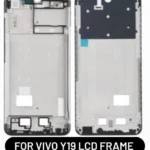LCD Frame For Vivo Y19