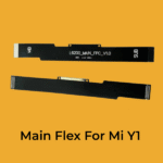 Main Flex For Mi Y1