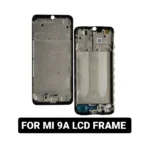 Lcd frame for Mi 9A