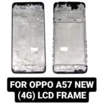 LCD Frame For Oppo A57 New (4g)