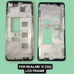 LCD FRAME FOR REALME 12(5g)