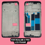 Lcd Frame For Realme 2 pro