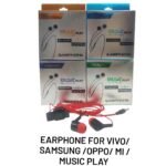 Earphone For Oppo/Vivo/Mi/Sam Box (Music Play)