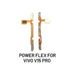 Power Flex For Vivo V15 Pro
