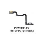 Power Flex For Oppo F21 Pro(5G)
