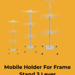Mobile Holder For Frame Stand 3 Leyer